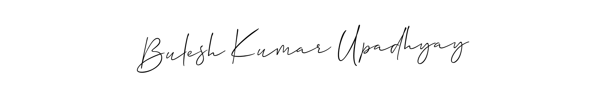 Make a short Bulesh Kumar Upadhyay signature style. Manage your documents anywhere anytime using Allison_Script. Create and add eSignatures, submit forms, share and send files easily. Bulesh Kumar Upadhyay signature style 2 images and pictures png
