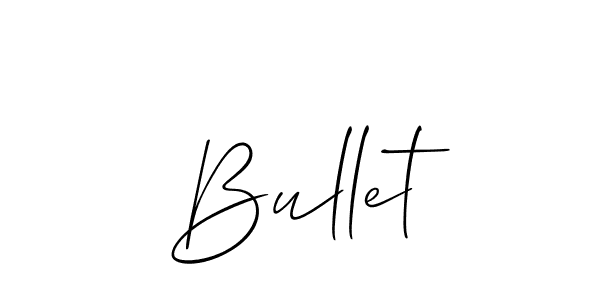 The best way (Allison_Script) to make a short signature is to pick only two or three words in your name. The name Bullet include a total of six letters. For converting this name. Bullet signature style 2 images and pictures png
