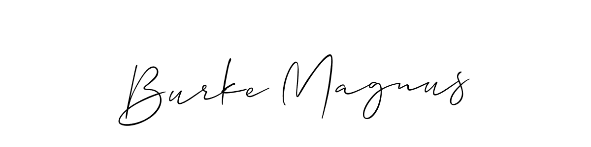 Use a signature maker to create a handwritten signature online. With this signature software, you can design (Allison_Script) your own signature for name Burke Magnus. Burke Magnus signature style 2 images and pictures png