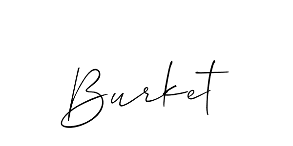 You should practise on your own different ways (Allison_Script) to write your name (Burket) in signature. don't let someone else do it for you. Burket signature style 2 images and pictures png