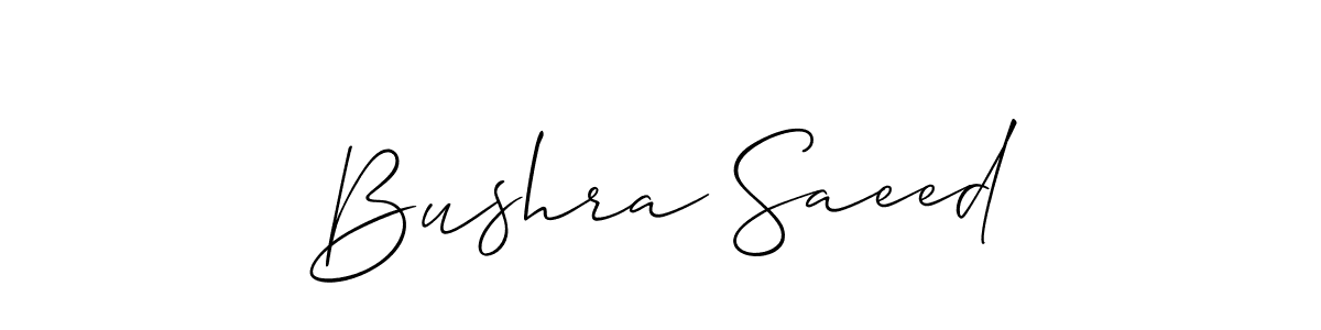 Make a beautiful signature design for name Bushra Saeed. With this signature (Allison_Script) style, you can create a handwritten signature for free. Bushra Saeed signature style 2 images and pictures png