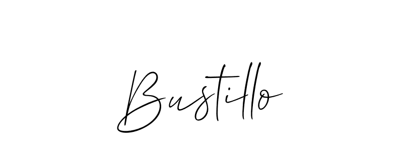 Design your own signature with our free online signature maker. With this signature software, you can create a handwritten (Allison_Script) signature for name Bustillo. Bustillo signature style 2 images and pictures png