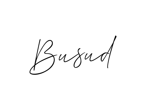 It looks lik you need a new signature style for name Busud. Design unique handwritten (Allison_Script) signature with our free signature maker in just a few clicks. Busud signature style 2 images and pictures png