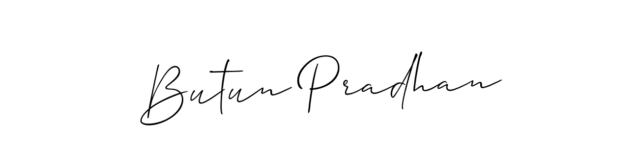 It looks lik you need a new signature style for name Butun Pradhan. Design unique handwritten (Allison_Script) signature with our free signature maker in just a few clicks. Butun Pradhan signature style 2 images and pictures png