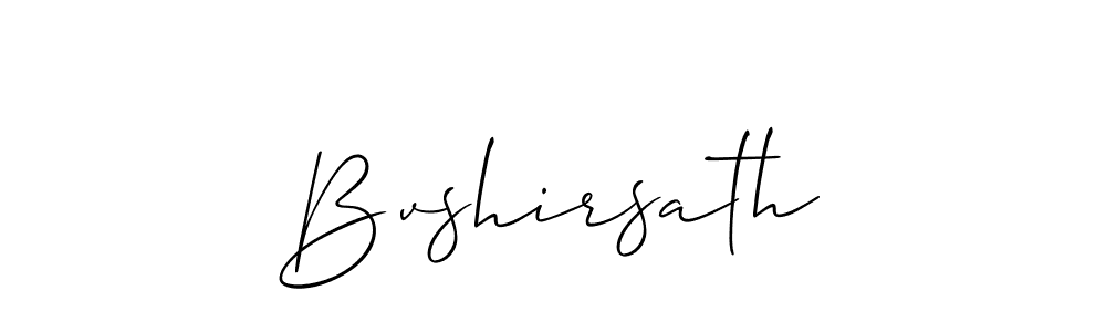 The best way (Allison_Script) to make a short signature is to pick only two or three words in your name. The name Bvshirsath include a total of six letters. For converting this name. Bvshirsath signature style 2 images and pictures png