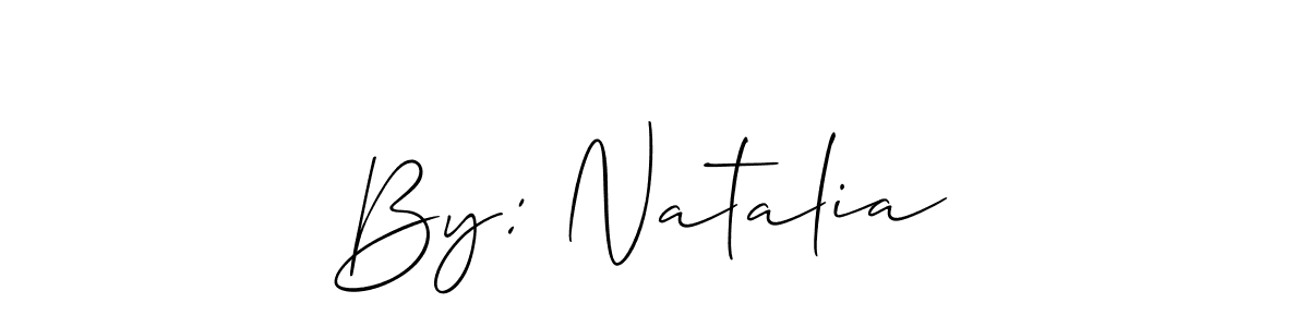 This is the best signature style for the By: Natalia  name. Also you like these signature font (Allison_Script). Mix name signature. By: Natalia  signature style 2 images and pictures png