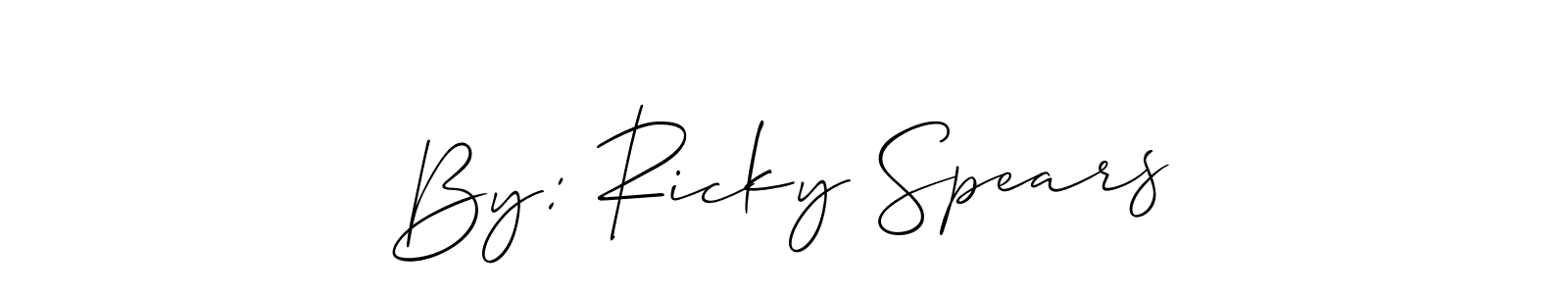 Use a signature maker to create a handwritten signature online. With this signature software, you can design (Allison_Script) your own signature for name By: Ricky Spears. By: Ricky Spears signature style 2 images and pictures png