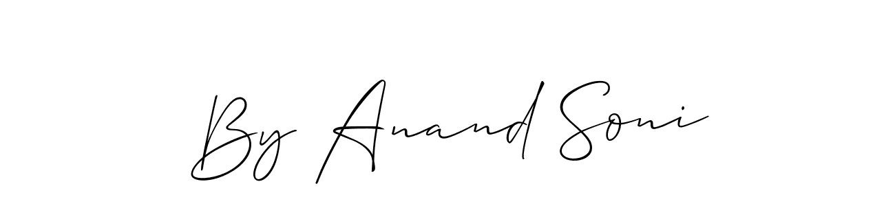 You should practise on your own different ways (Allison_Script) to write your name (By Anand Soni) in signature. don't let someone else do it for you. By Anand Soni signature style 2 images and pictures png