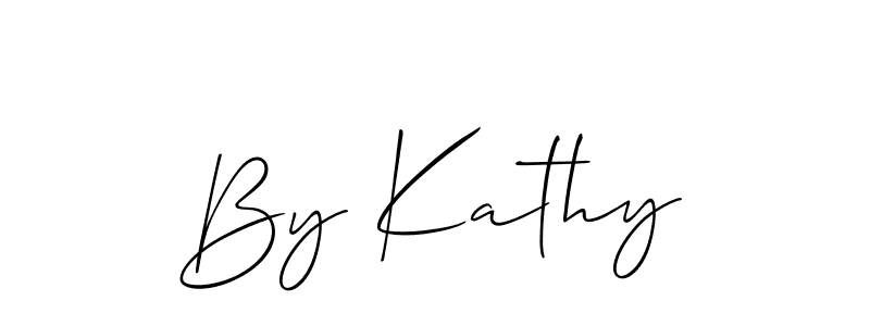 How to make By Kathy signature? Allison_Script is a professional autograph style. Create handwritten signature for By Kathy name. By Kathy signature style 2 images and pictures png