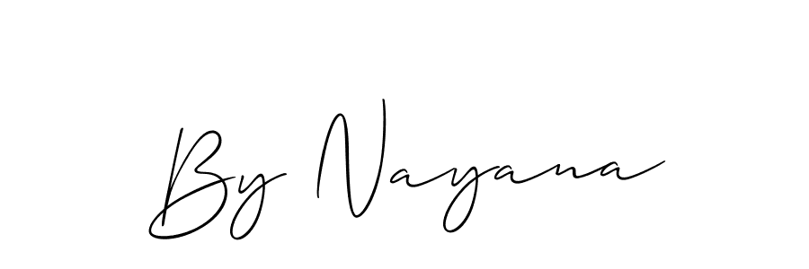 Use a signature maker to create a handwritten signature online. With this signature software, you can design (Allison_Script) your own signature for name By Nayana. By Nayana signature style 2 images and pictures png