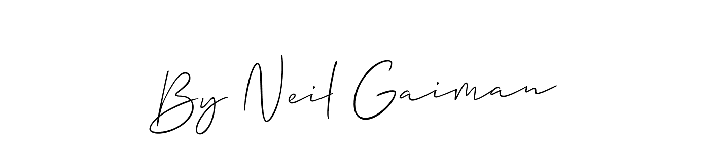 See photos of By Neil Gaiman official signature by Spectra . Check more albums & portfolios. Read reviews & check more about Allison_Script font. By Neil Gaiman signature style 2 images and pictures png