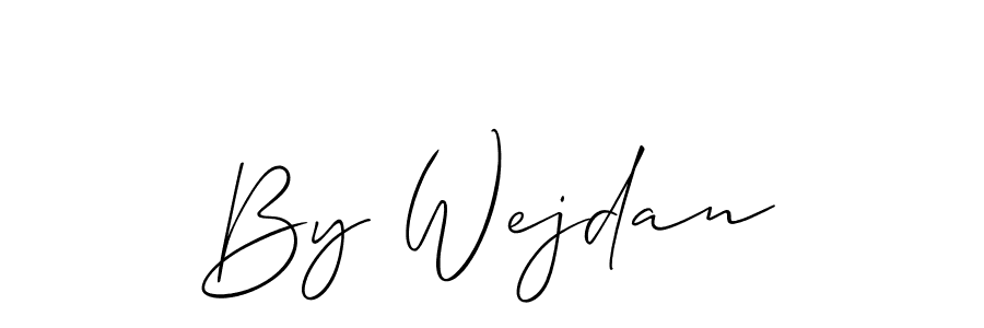 Also we have By Wejdan name is the best signature style. Create professional handwritten signature collection using Allison_Script autograph style. By Wejdan signature style 2 images and pictures png