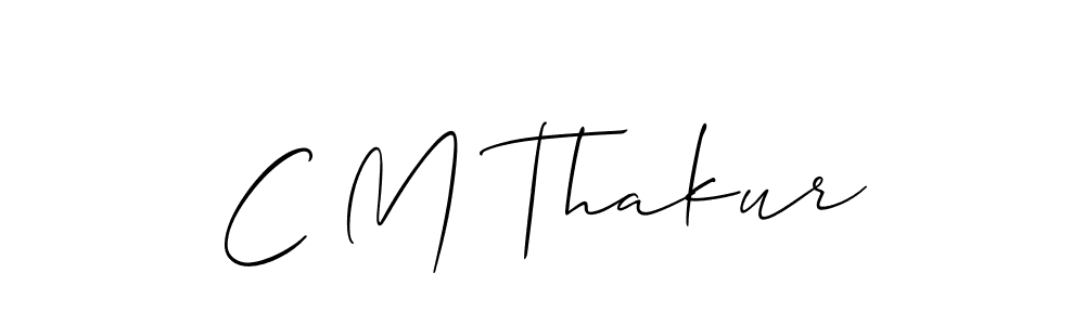 Check out images of Autograph of C M Thakur name. Actor C M Thakur Signature Style. Allison_Script is a professional sign style online. C M Thakur signature style 2 images and pictures png