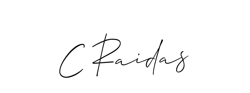 You should practise on your own different ways (Allison_Script) to write your name (C Raidas) in signature. don't let someone else do it for you. C Raidas signature style 2 images and pictures png