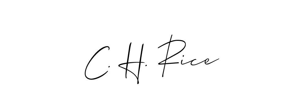 Also we have C. H. Rice name is the best signature style. Create professional handwritten signature collection using Allison_Script autograph style. C. H. Rice signature style 2 images and pictures png