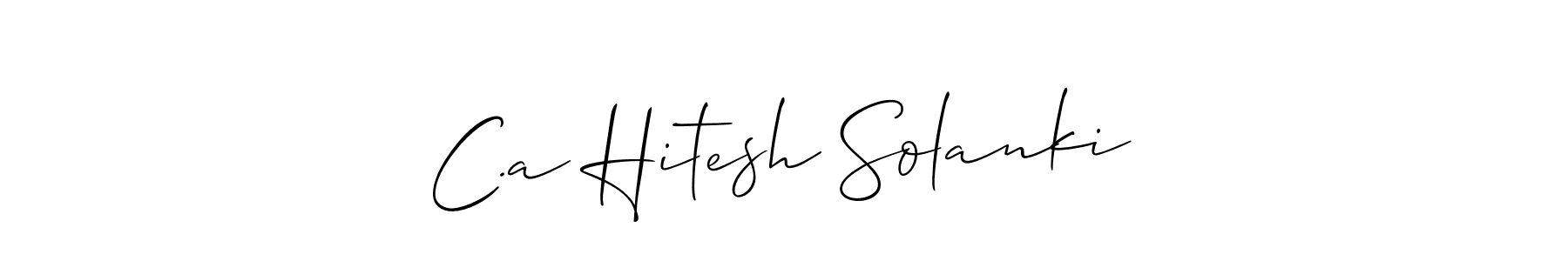 The best way (Allison_Script) to make a short signature is to pick only two or three words in your name. The name C.a Hitesh Solanki include a total of six letters. For converting this name. C.a Hitesh Solanki signature style 2 images and pictures png