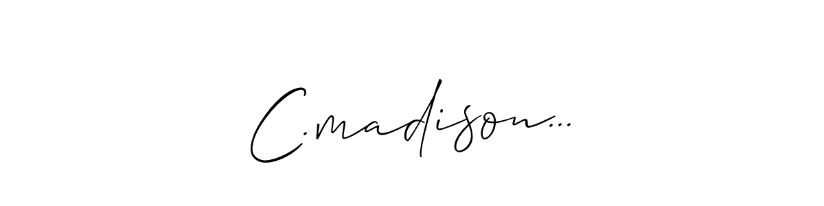How to Draw C.madison... signature style? Allison_Script is a latest design signature styles for name C.madison.... C.madison... signature style 2 images and pictures png