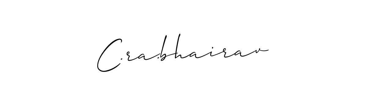 Make a beautiful signature design for name C.ra.bhairav. With this signature (Allison_Script) style, you can create a handwritten signature for free. C.ra.bhairav signature style 2 images and pictures png