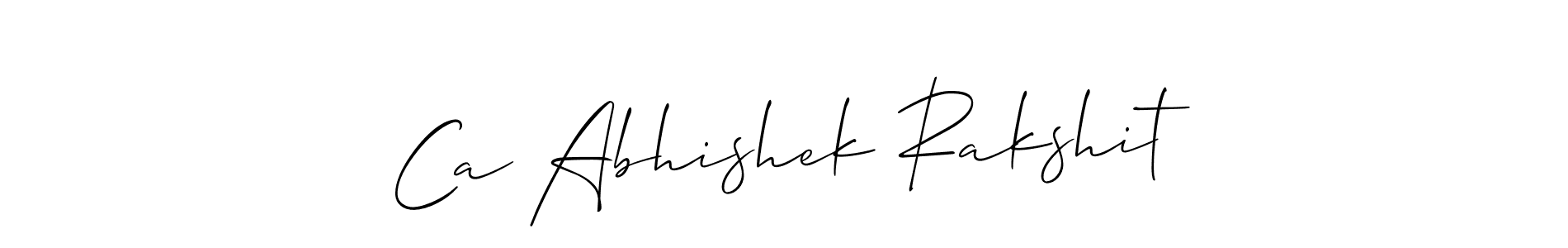 Make a beautiful signature design for name Ca Abhishek Rakshit. Use this online signature maker to create a handwritten signature for free. Ca Abhishek Rakshit signature style 2 images and pictures png