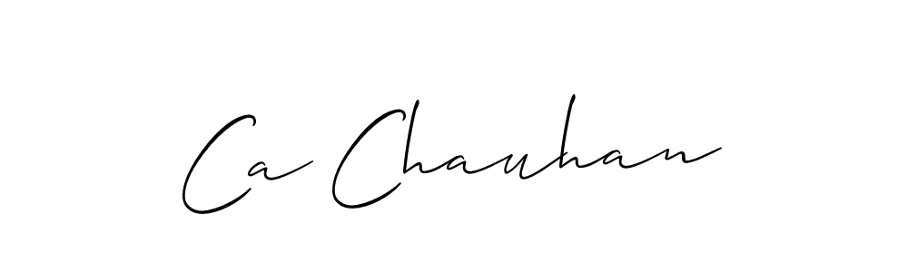 It looks lik you need a new signature style for name Ca Chauhan. Design unique handwritten (Allison_Script) signature with our free signature maker in just a few clicks. Ca Chauhan signature style 2 images and pictures png