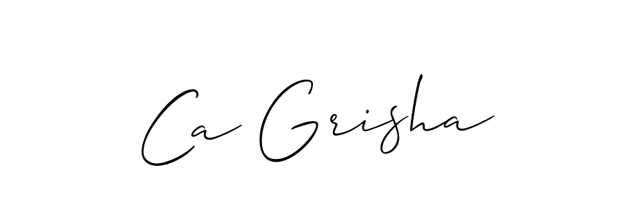 Ca Grisha stylish signature style. Best Handwritten Sign (Allison_Script) for my name. Handwritten Signature Collection Ideas for my name Ca Grisha. Ca Grisha signature style 2 images and pictures png