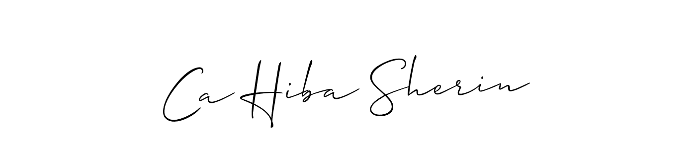 How to make Ca Hiba Sherin signature? Allison_Script is a professional autograph style. Create handwritten signature for Ca Hiba Sherin name. Ca Hiba Sherin signature style 2 images and pictures png