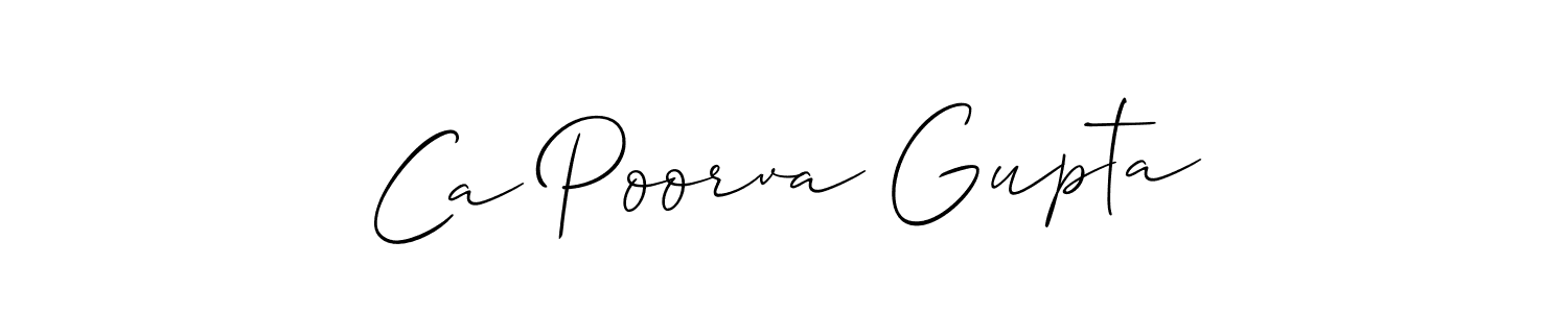 Design your own signature with our free online signature maker. With this signature software, you can create a handwritten (Allison_Script) signature for name Ca Poorva Gupta. Ca Poorva Gupta signature style 2 images and pictures png