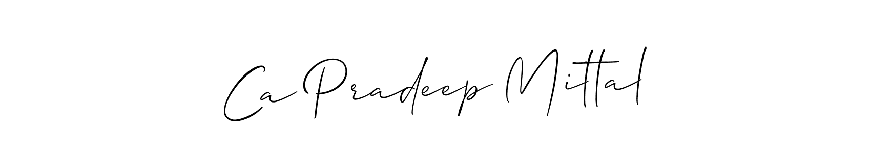 It looks lik you need a new signature style for name Ca Pradeep Mittal. Design unique handwritten (Allison_Script) signature with our free signature maker in just a few clicks. Ca Pradeep Mittal signature style 2 images and pictures png