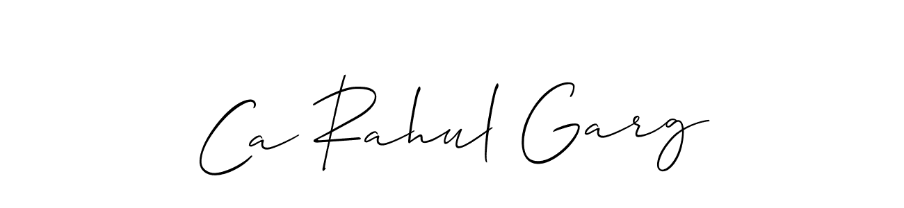 It looks lik you need a new signature style for name Ca Rahul Garg. Design unique handwritten (Allison_Script) signature with our free signature maker in just a few clicks. Ca Rahul Garg signature style 2 images and pictures png