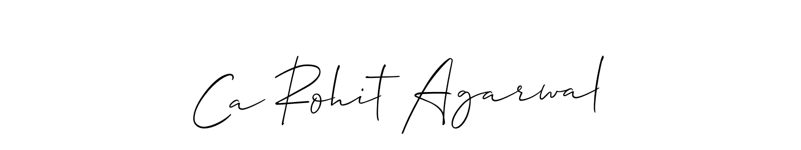 Also we have Ca Rohit Agarwal name is the best signature style. Create professional handwritten signature collection using Allison_Script autograph style. Ca Rohit Agarwal signature style 2 images and pictures png