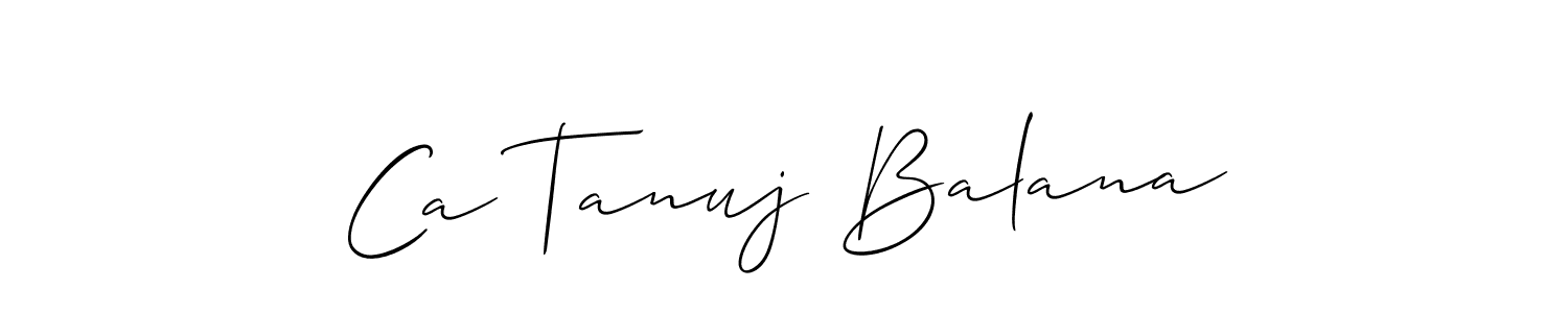 This is the best signature style for the Ca Tanuj Balana name. Also you like these signature font (Allison_Script). Mix name signature. Ca Tanuj Balana signature style 2 images and pictures png
