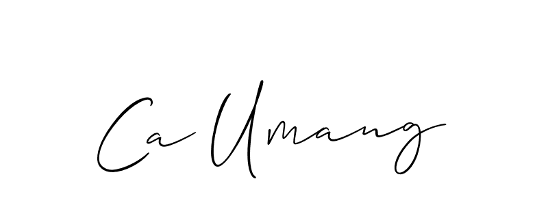 Also we have Ca Umang name is the best signature style. Create professional handwritten signature collection using Allison_Script autograph style. Ca Umang signature style 2 images and pictures png