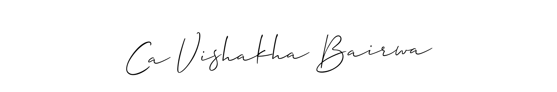 Create a beautiful signature design for name Ca Vishakha Bairwa. With this signature (Allison_Script) fonts, you can make a handwritten signature for free. Ca Vishakha Bairwa signature style 2 images and pictures png