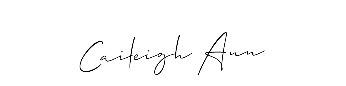 You should practise on your own different ways (Allison_Script) to write your name (Caileigh Ann) in signature. don't let someone else do it for you. Caileigh Ann signature style 2 images and pictures png