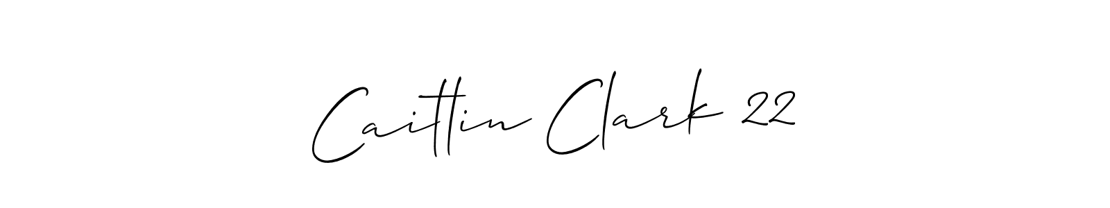 It looks lik you need a new signature style for name Caitlin Clark 22. Design unique handwritten (Allison_Script) signature with our free signature maker in just a few clicks. Caitlin Clark 22 signature style 2 images and pictures png