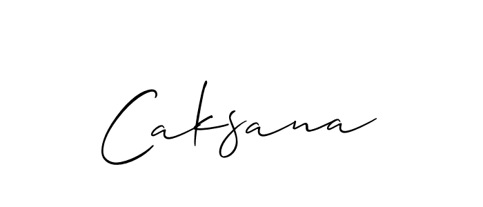 You should practise on your own different ways (Allison_Script) to write your name (Caksana) in signature. don't let someone else do it for you. Caksana signature style 2 images and pictures png