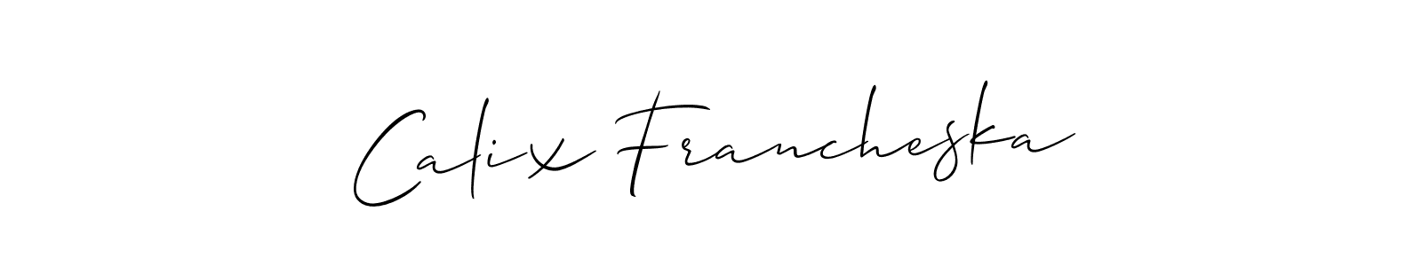 Make a beautiful signature design for name Calix Francheska. Use this online signature maker to create a handwritten signature for free. Calix Francheska signature style 2 images and pictures png