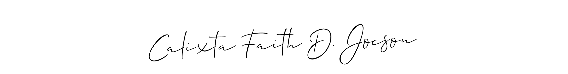 Make a beautiful signature design for name Calixta Faith D. Jocson. With this signature (Allison_Script) style, you can create a handwritten signature for free. Calixta Faith D. Jocson signature style 2 images and pictures png