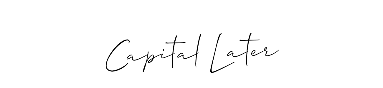 Make a short Capital Later signature style. Manage your documents anywhere anytime using Allison_Script. Create and add eSignatures, submit forms, share and send files easily. Capital Later signature style 2 images and pictures png