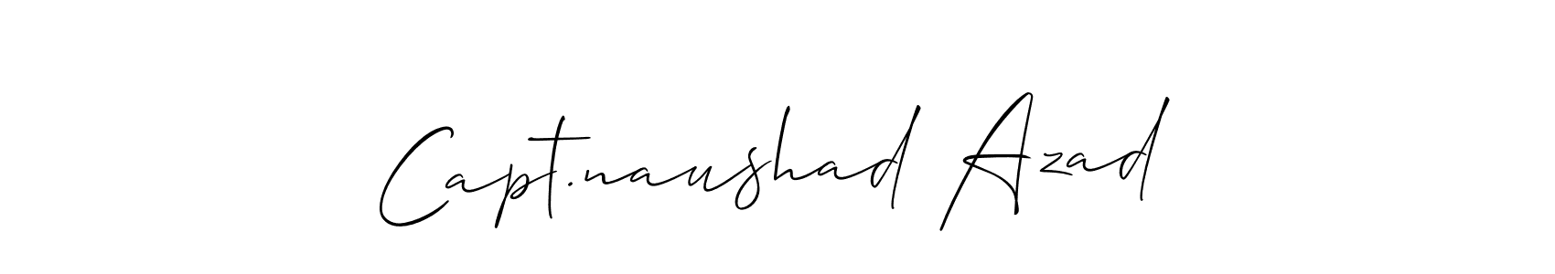 Allison_Script is a professional signature style that is perfect for those who want to add a touch of class to their signature. It is also a great choice for those who want to make their signature more unique. Get Capt.naushad Azad name to fancy signature for free. Capt.naushad Azad signature style 2 images and pictures png