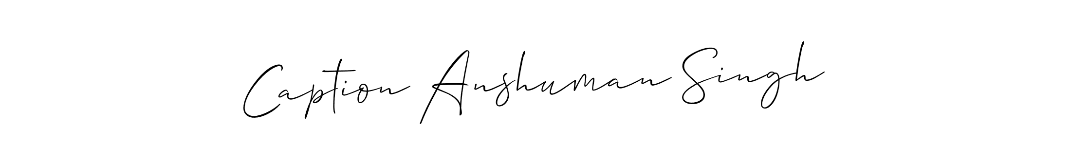 It looks lik you need a new signature style for name Caption Anshuman Singh. Design unique handwritten (Allison_Script) signature with our free signature maker in just a few clicks. Caption Anshuman Singh signature style 2 images and pictures png