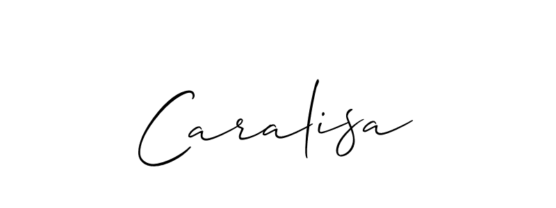 Design your own signature with our free online signature maker. With this signature software, you can create a handwritten (Allison_Script) signature for name Caralisa. Caralisa signature style 2 images and pictures png