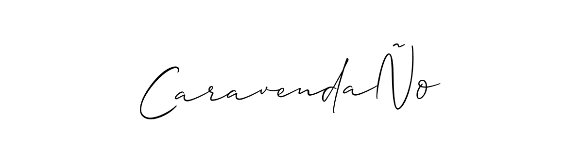 Once you've used our free online signature maker to create your best signature Allison_Script style, it's time to enjoy all of the benefits that CaravendaÑo name signing documents. CaravendaÑo signature style 2 images and pictures png