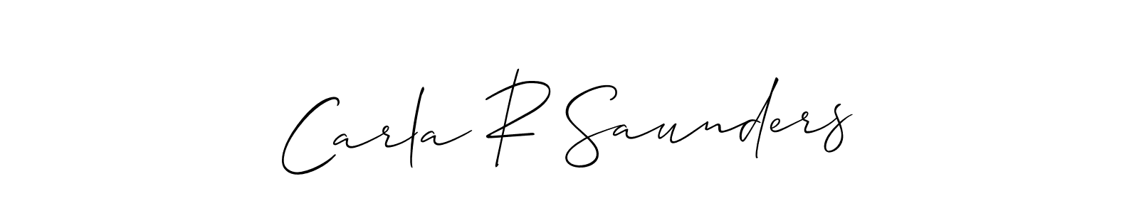 How to make Carla R Saunders signature? Allison_Script is a professional autograph style. Create handwritten signature for Carla R Saunders name. Carla R Saunders signature style 2 images and pictures png