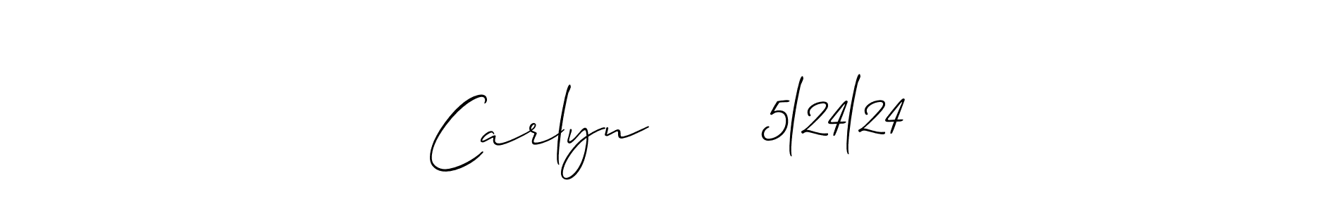 How to make Carlyn      5l24l24 signature? Allison_Script is a professional autograph style. Create handwritten signature for Carlyn      5l24l24 name. Carlyn      5l24l24 signature style 2 images and pictures png