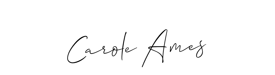 It looks lik you need a new signature style for name Carole Ames. Design unique handwritten (Allison_Script) signature with our free signature maker in just a few clicks. Carole Ames signature style 2 images and pictures png