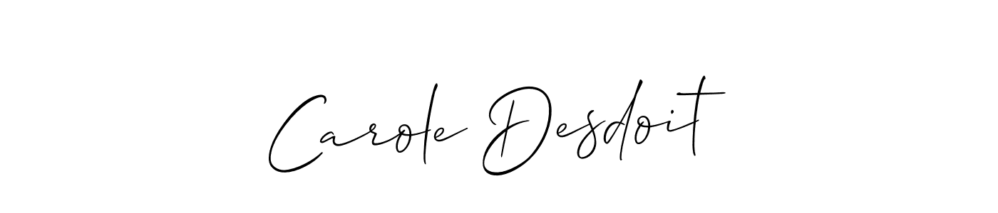 How to make Carole Desdoit signature? Allison_Script is a professional autograph style. Create handwritten signature for Carole Desdoit name. Carole Desdoit signature style 2 images and pictures png