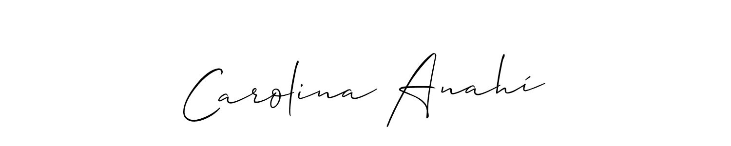 How to make Carolina Anahí name signature. Use Allison_Script style for creating short signs online. This is the latest handwritten sign. Carolina Anahí signature style 2 images and pictures png