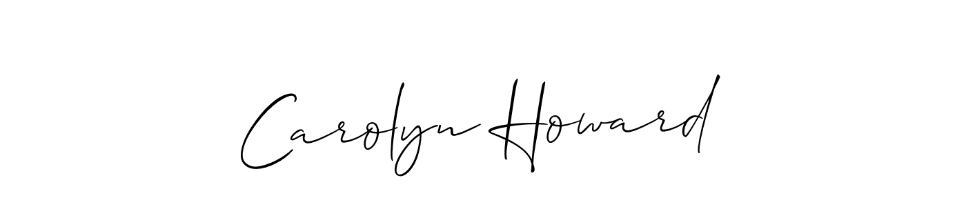 Carolyn Howard stylish signature style. Best Handwritten Sign (Allison_Script) for my name. Handwritten Signature Collection Ideas for my name Carolyn Howard. Carolyn Howard signature style 2 images and pictures png