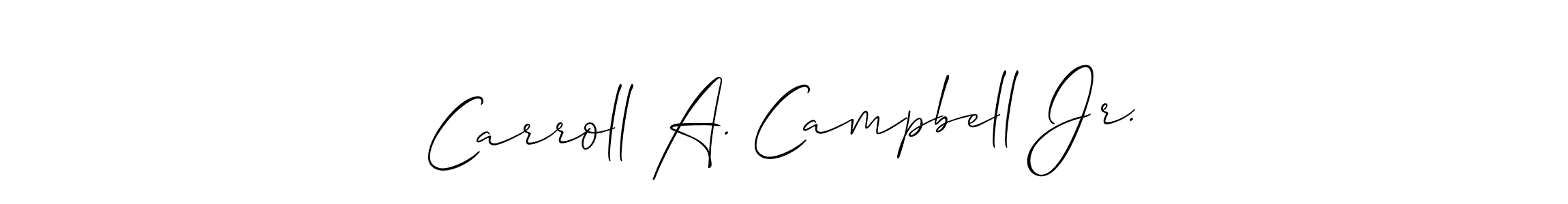 Create a beautiful signature design for name Carroll A. Campbell Jr.. With this signature (Allison_Script) fonts, you can make a handwritten signature for free. Carroll A. Campbell Jr. signature style 2 images and pictures png